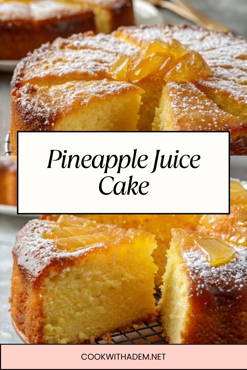Pineapple Juice Cake – Tropical Sweetness in Every Bite