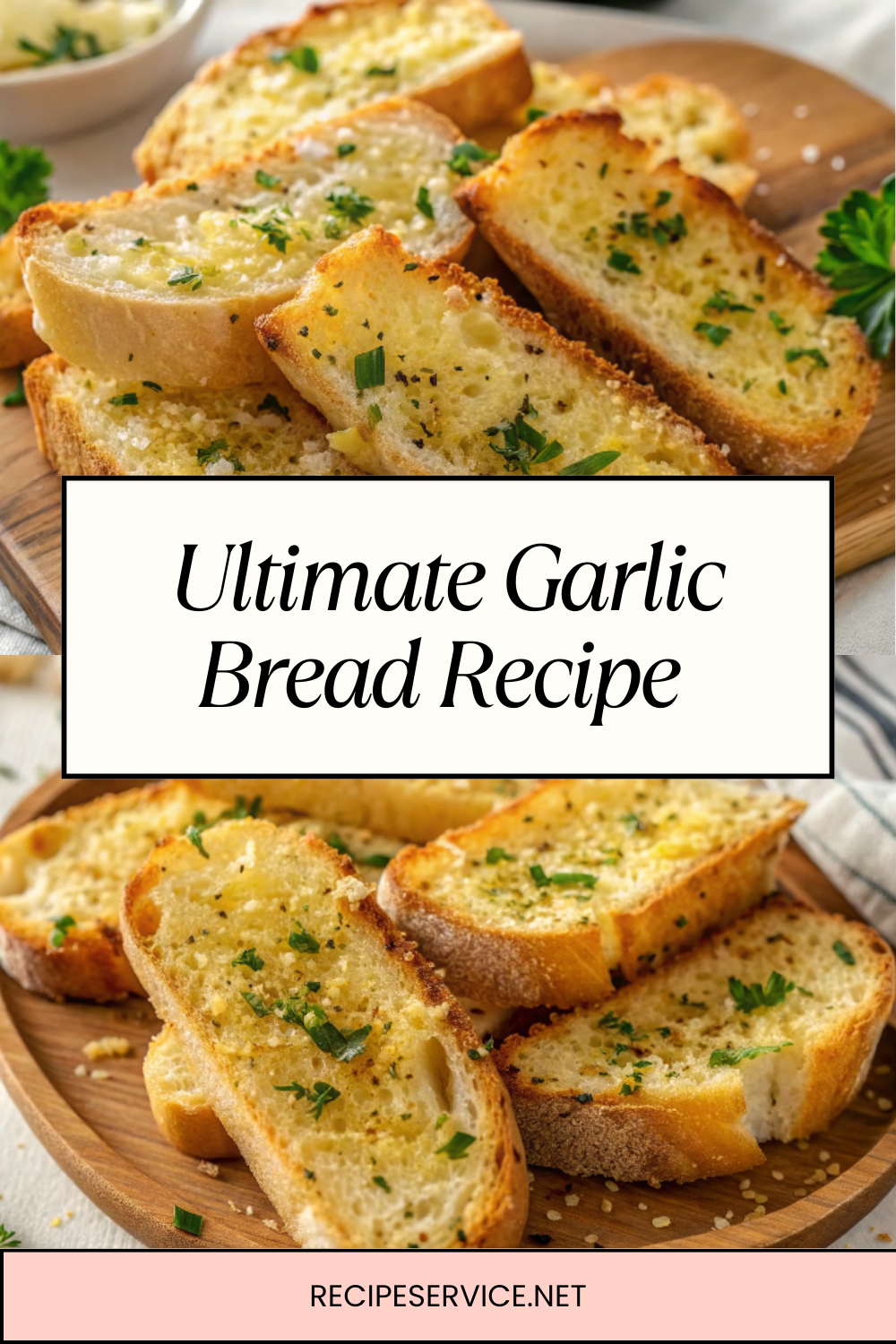 Ultimate Garlic Bread Recipe for Feast-Worthy Meals | Crispy, Buttery & Irresistible