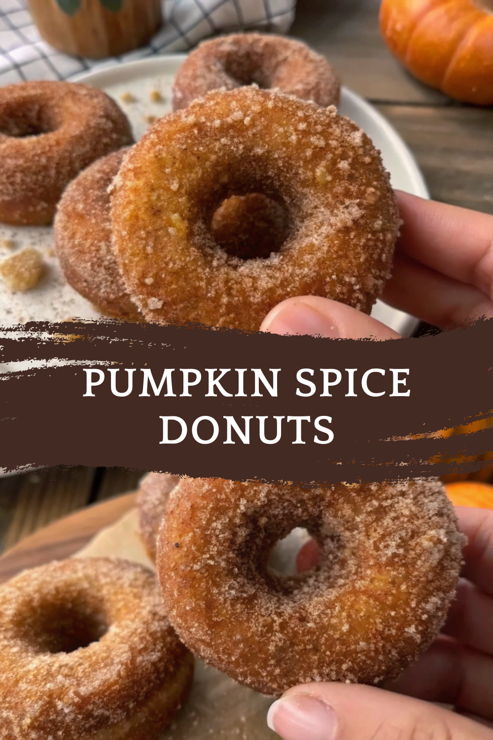Pumpkin Spice Donuts | Cozy Homemade Fall Treat
