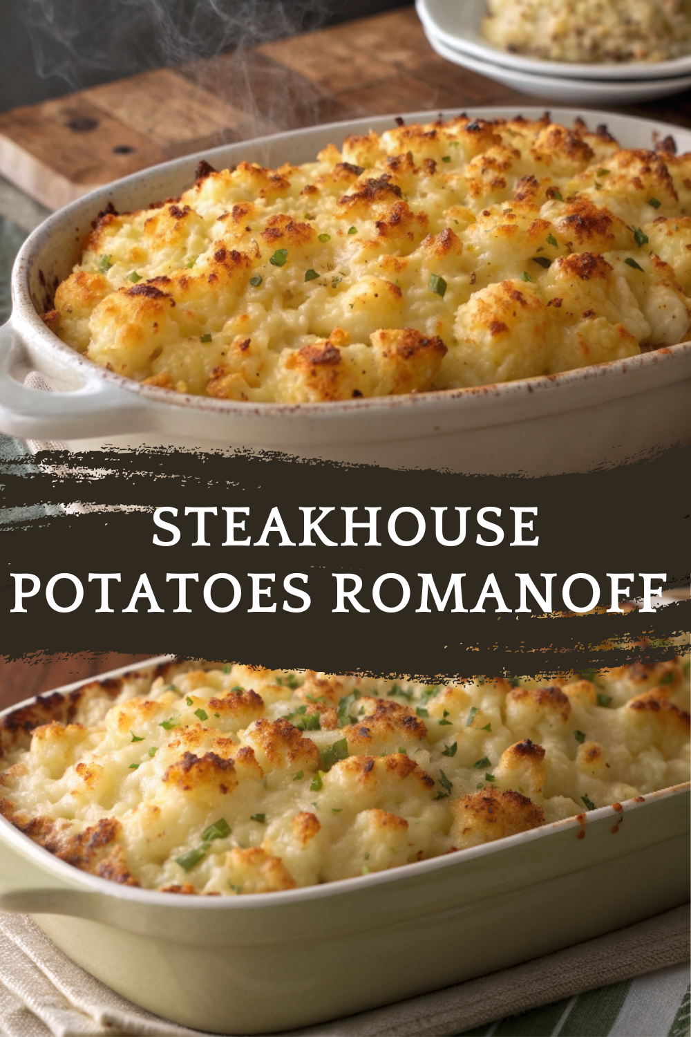 Steakhouse Potatoes Romanoff | The Ultimate Creamy, Cheesy Potato Side Dish