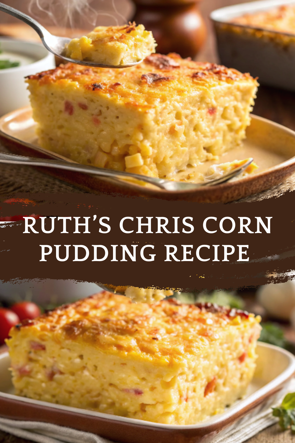 Ruth’s Chris Corn Pudding Recipe