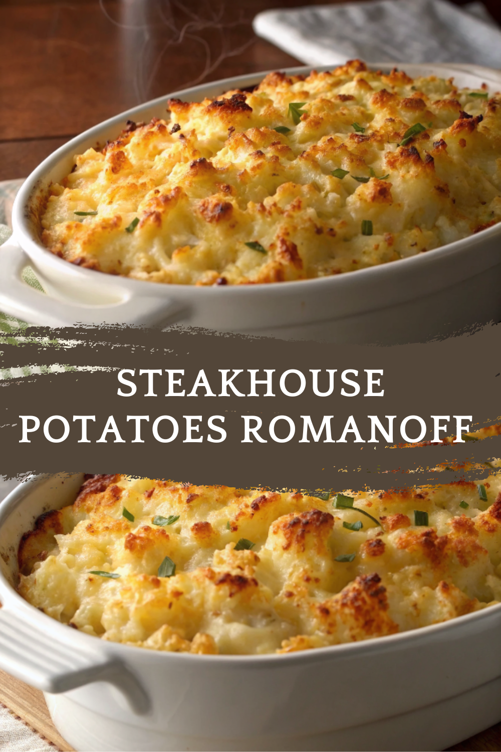 Steakhouse Potatoes Romanoff — A Luxurious, Cheesy Potato Classic