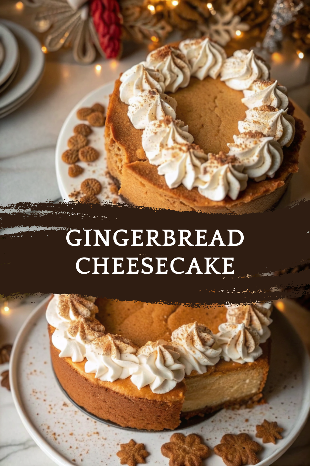 Gingerbread Cheesecake – A Spiced Holiday Dessert for Christmas & Thanksgiving