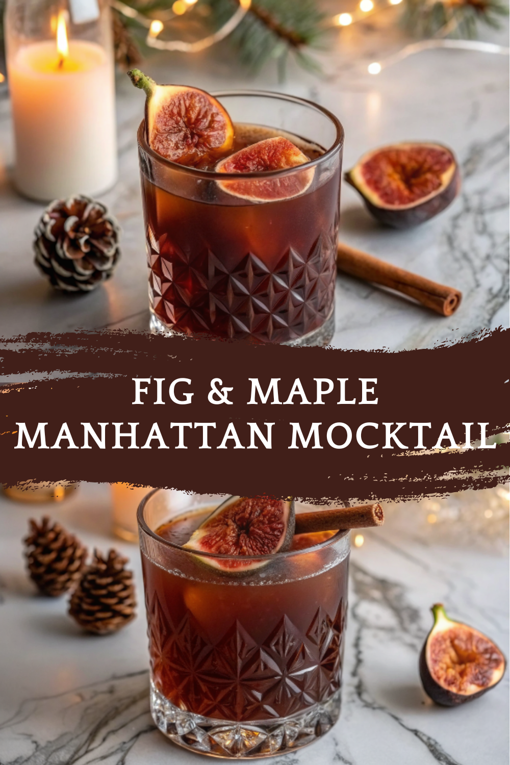 Fig & Maple Manhattan Mocktail — A Cozy Non-Alcoholic Christmas & Thanksgiving Drink