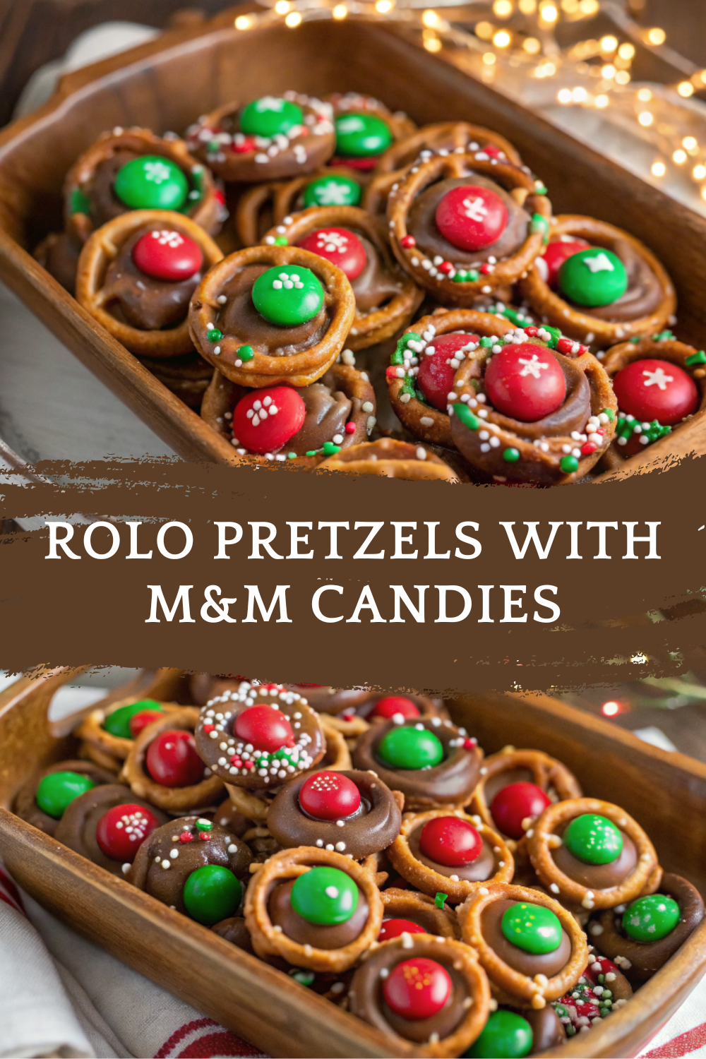 Rolo Pretzels with M&M Candies — Sweet, Salty & Ready in Minutes