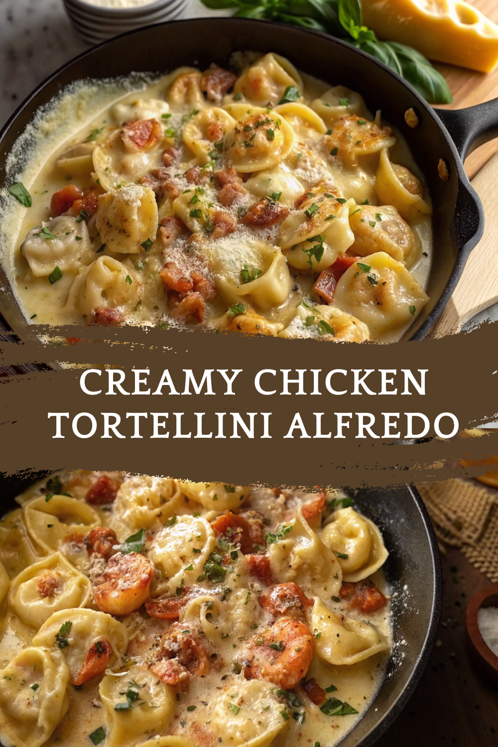 Creamy Chicken Tortellini Alfredo – Rich, Comforting & Easy Weeknight Pasta Bowl