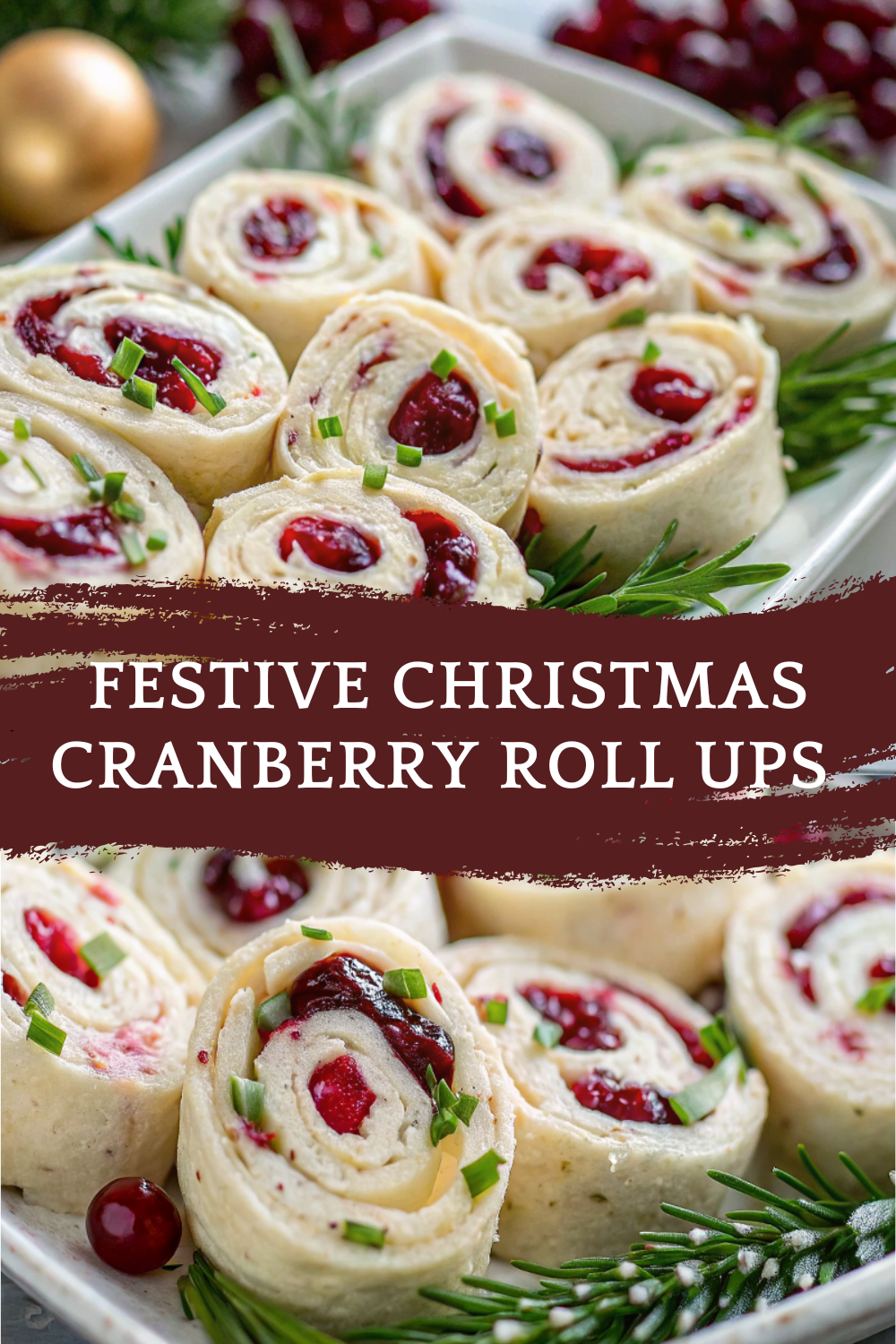 Festive Christmas Cranberry Roll Ups