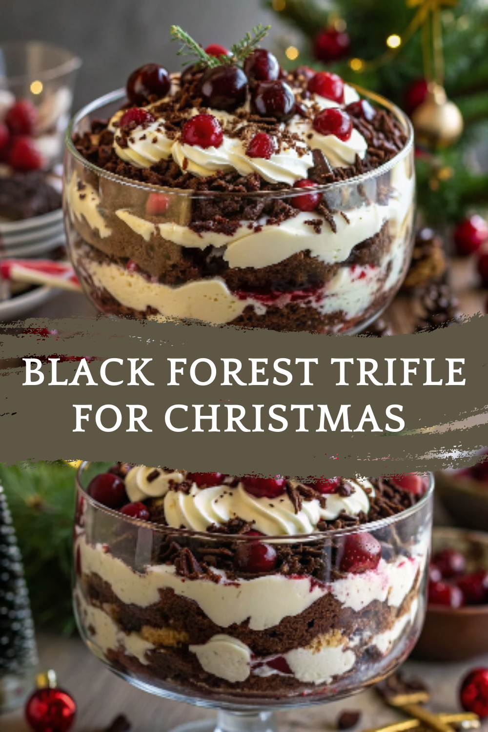 Black Forest Trifle for Christmas – Rich, Creamy & Show-Stopping