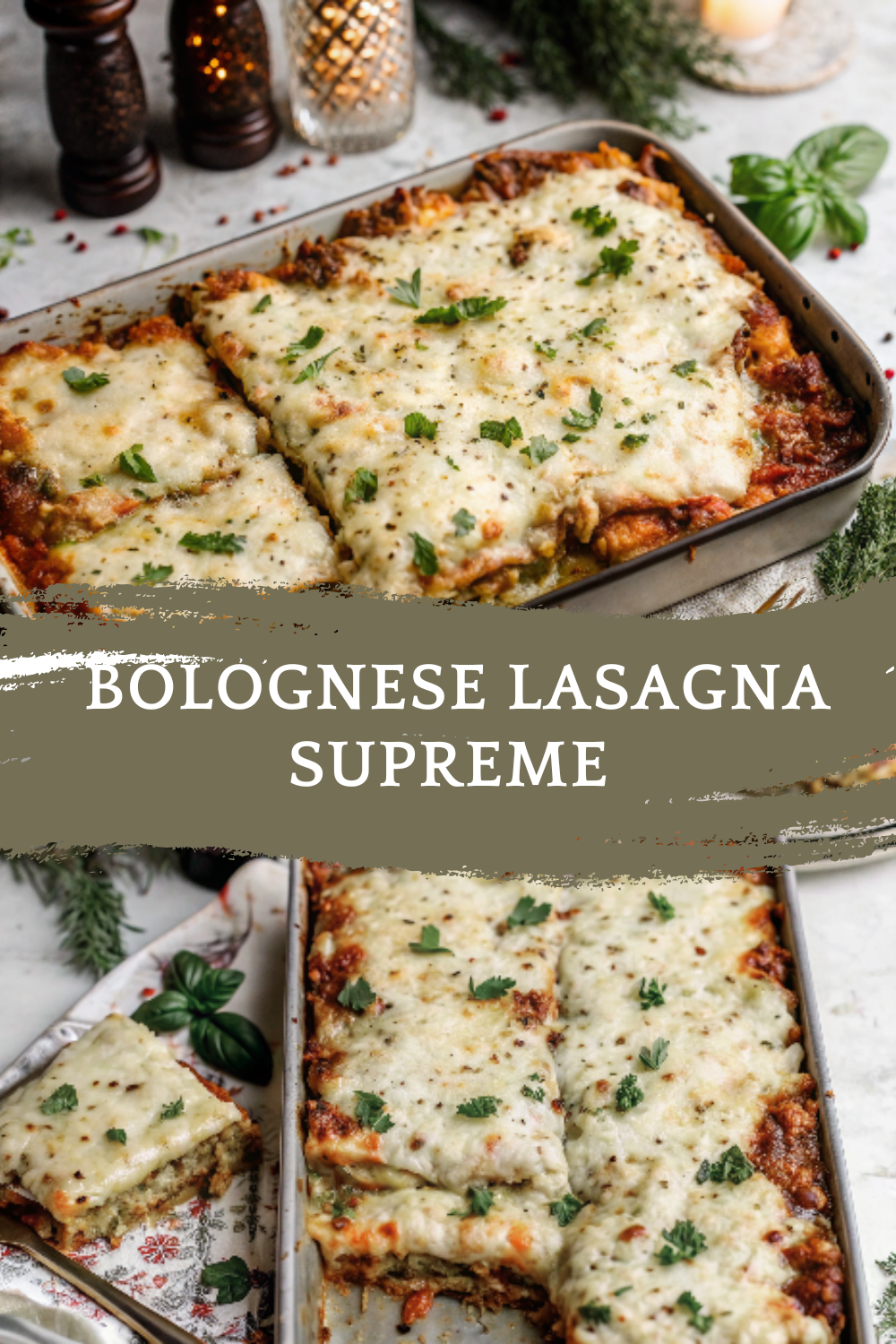 Christmas Eve Festive Bolognese Lasagna Supreme