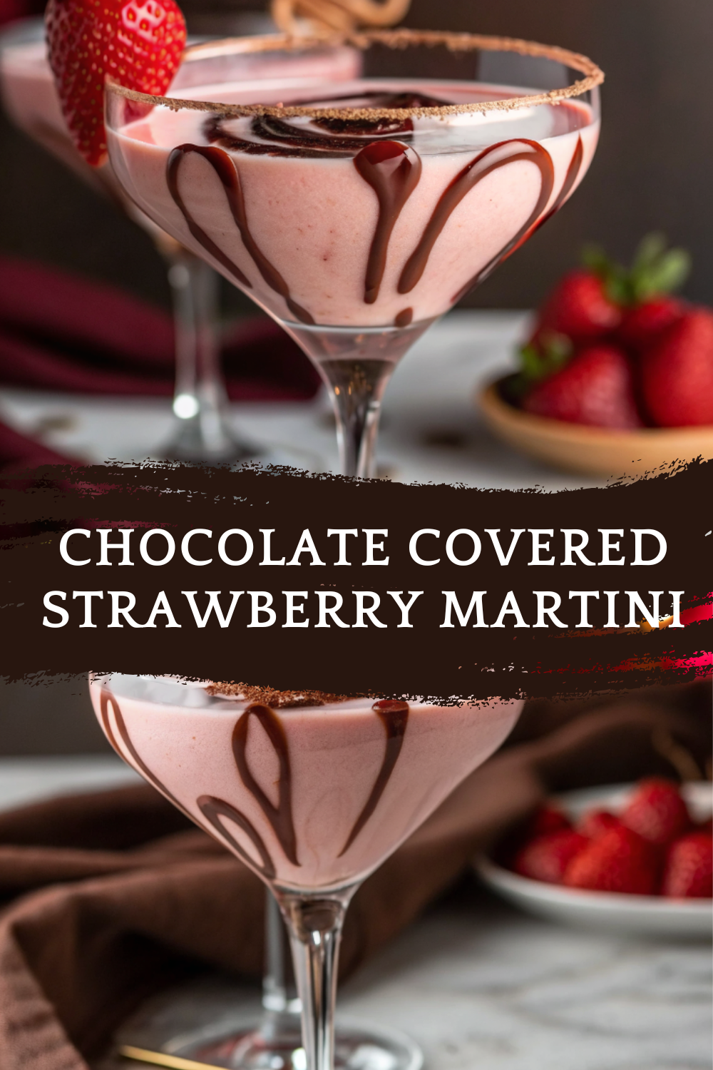 The Ultimate Valentine’s Chocolate Covered Strawberry Martini (Alcohol-Free)