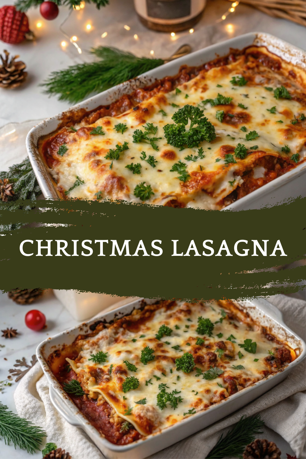 Christmas Lasagna (Christmas Recipe & Thanksgiving Recipe)
