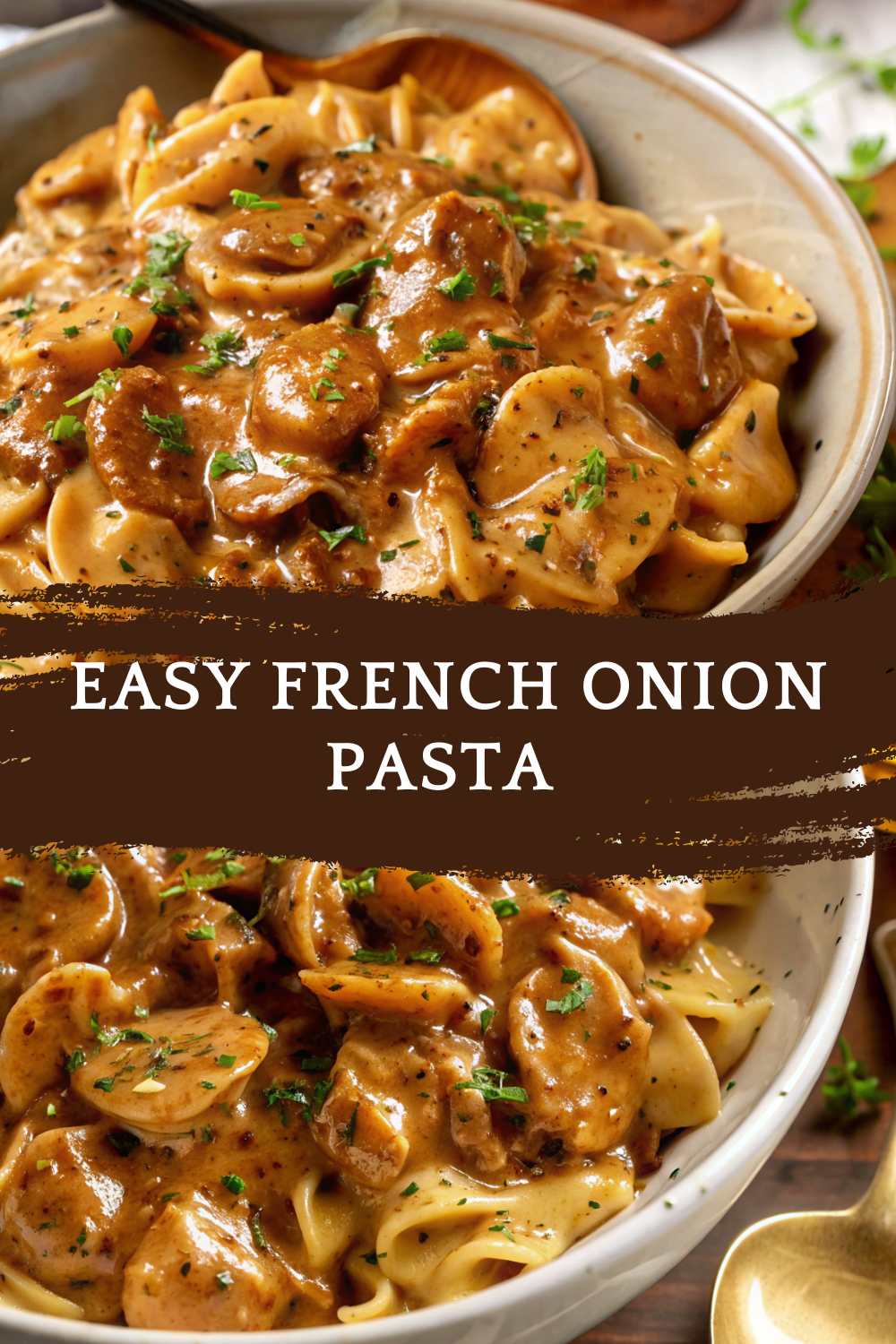 Easy French Onion Pasta (Rich, Creamy & Comfort-Filled)
