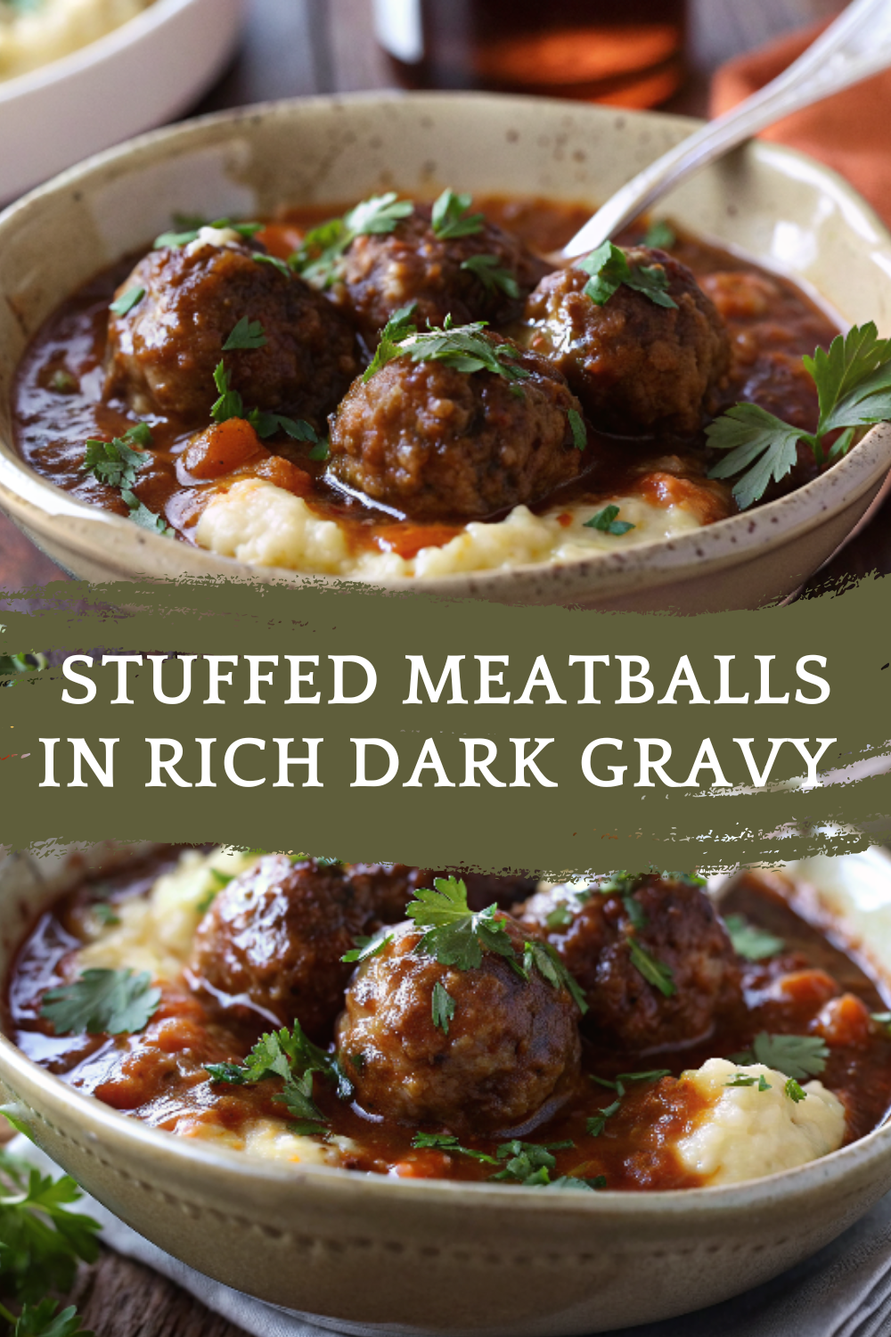 Stuffed Meatballs in Rich Dark Gravy – Comfort Food with a Savory Twist