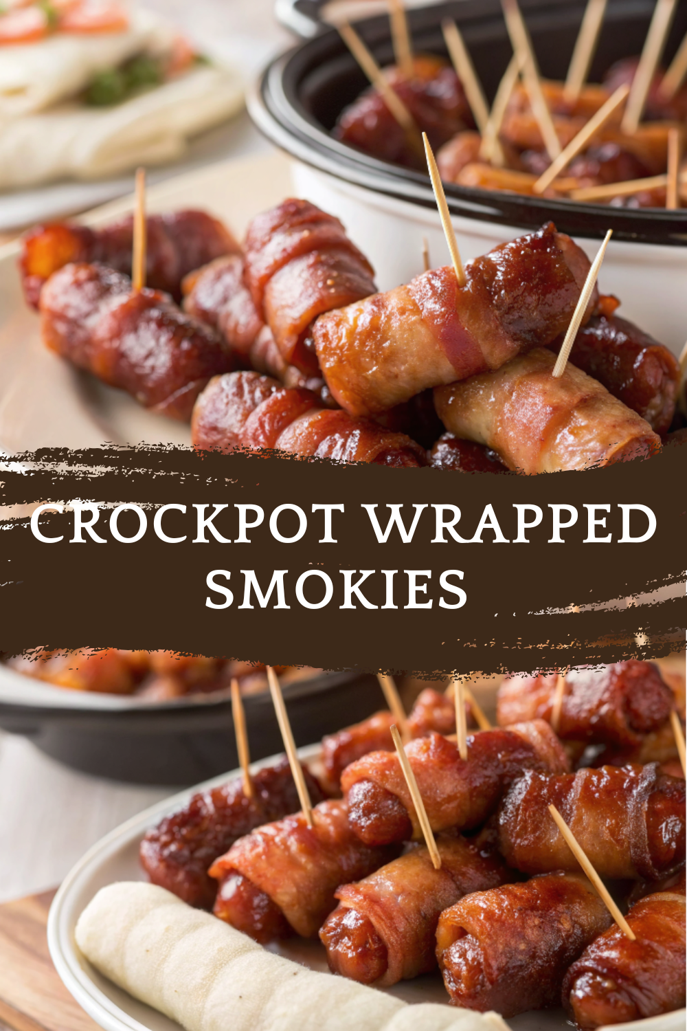 Crockpot Wrapped Smokies – Sweet, Savory & Effortless Party Favorite