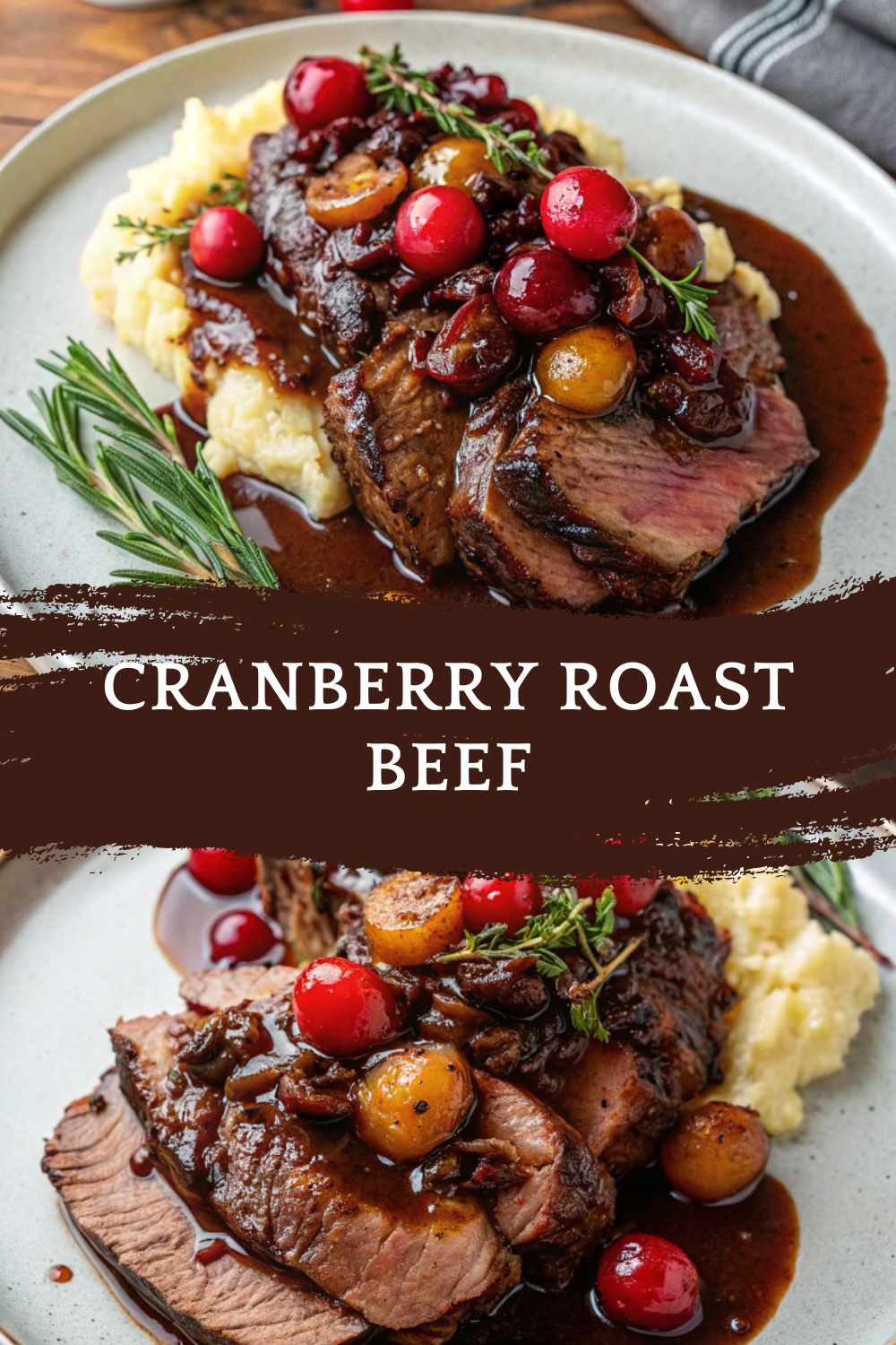 Cranberry Roast Beef – Savory & Sweet Winter Comfort
