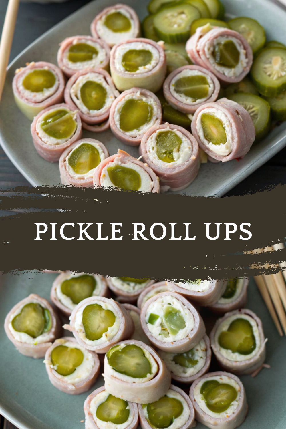Pickle Roll Ups – Creamy, Crunchy, and Perfectly Addictive