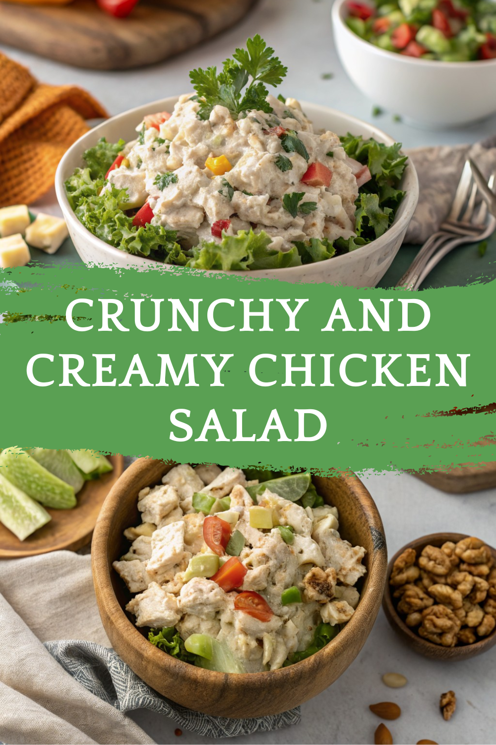 Crunchy and Creamy Chicken Salad